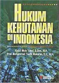 Image of Hukum Kehutanan Di Indonesia
